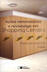 Livro Ações Renovatórias e Revisionais em Shopping Centers