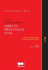 Livro Curso Sistematizado de Direito Processual Civil - Vol. 2 - Tomo Iii - Bueno