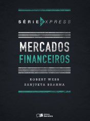 Livro Mercados Financeiros - Serie: Express - Webb/brahma