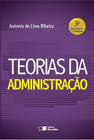 Livro Teorias da Administracao - Ribeiro