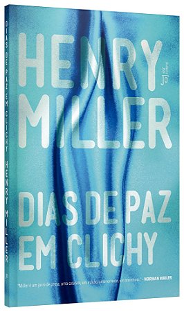 Livro Dias de Paz em Clichy - Miller