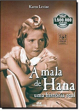 Livro Mala de Hana, a - Uma Historia Real - Levine