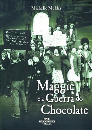 Livro Maggie e a Guerra do Chocolate - Mulder