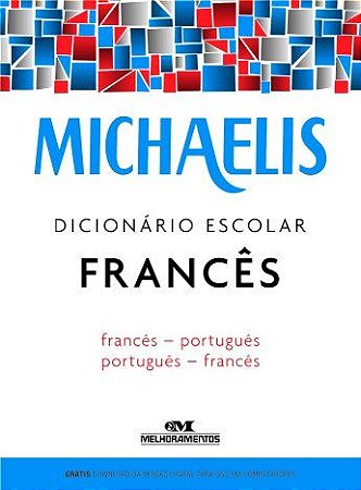 Livro Michaelis Dicionario Escolar Frances - Frances - Portugues / Portugues - Fr - Avolio/faury