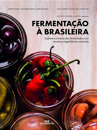 Livro Fermentação à Brasileira - Carvalhaes - Melhoramentos