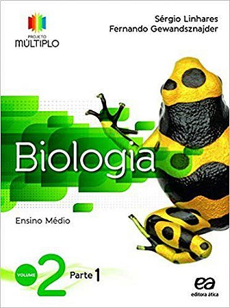 Livro Projeto Multiplo Biologia - Vol. 2 - Reis - Ática