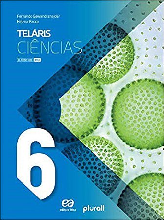 Livro Telaris Ciências 6  ano - Gewandsznajde - Ática
