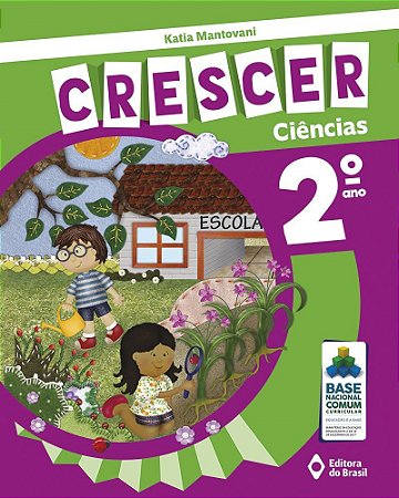 Livro Crescer Ciencias - 2 ano - Mantovani - Editora do Brasil