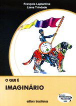 Livro Que e Imaginario, O - Laplantine/trindade