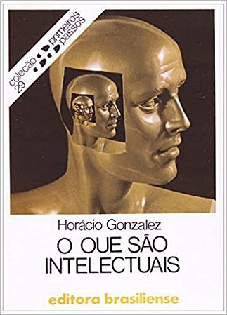 Livro Que Sao Intelectuais, O - Gonzales