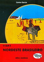 Livro Que e Nordeste Brasileiro, O - Garcia