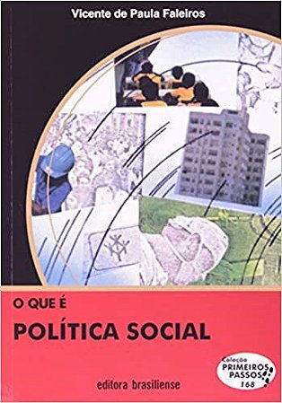 Livro Que e Politica Social, O - Faleiros