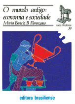Livro Mundo Antigo Economia e Sociedade - Florenzano
