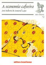 Livro Economia Cafeeira, A - Lapa