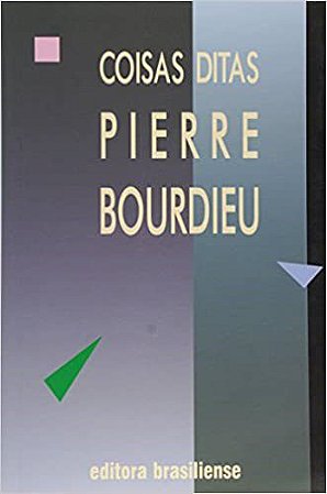 Livro Coisas Ditas - Bourdieu
