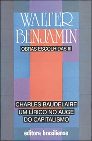 Livro Obras Escolhidas: Vol III - Benjamin - Brasiliense