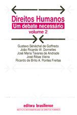 Livro Direitos Humanos - Vol. 2 - Um Debate Necessario - Brasiliense