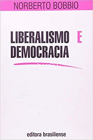 Livro Liberalismo e Democracia - Bobbio