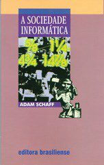 Livro Sociedade Informatica, A - Schaff