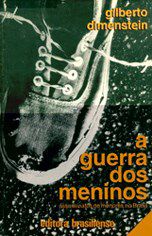Livro Guerra dos Meninos, a - Assassinatos de Menores No Brasil - Dimenstein