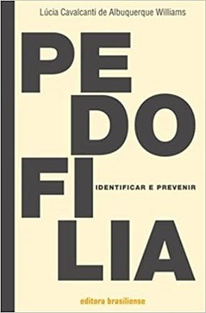 Livro Pedofilia: Identificar e Prevenir  Williams