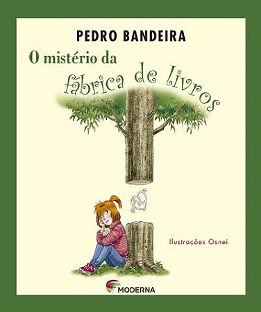 Mistério da Fábrica de Livros  - Bandeira - Moderna