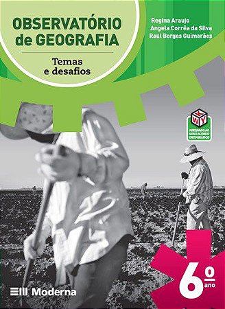 Livro Observatório de Geografia 6º ano - Silva - Moderna
