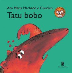 Livro Tatu Bobo - Machado