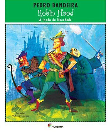 Livro Robin Hood - a Lenda da Liberdade - Bandeira