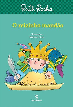 Livro O Reizinho Mandão Ruth Rocha