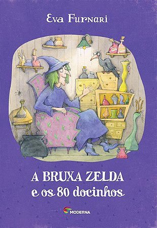 Livro Bruxa Zelda e os 80 Docinhos - Eva Furnari - Moderna