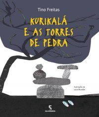 Livro Kurikala e as Torres de Pedra