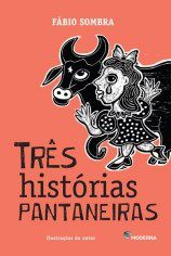 Livro Tres Historias Pantaneiras - Sombra