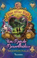 Livro Ever After High: Um Mundo Maravilhastico - Vol.3 - Hale