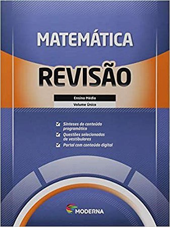 Livro Caderno de Revisão - Matemática - Volume Único - Moderna