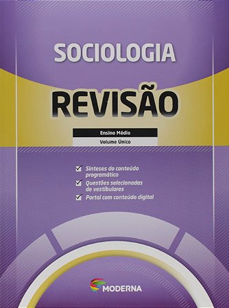 Livro Caderno de Revisao - Sociologia - Volume Unico - Editora Moderna