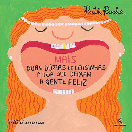 Livro Mais Duas Duzias de Coisinhas a Toa Que Deixam a Gente Feliz - Rocha