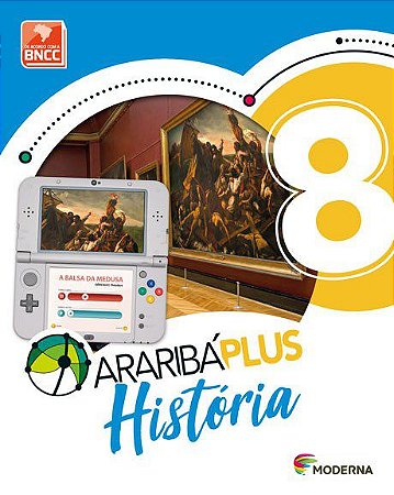 Livro Araribá Plus História - 8 ano - Moderna