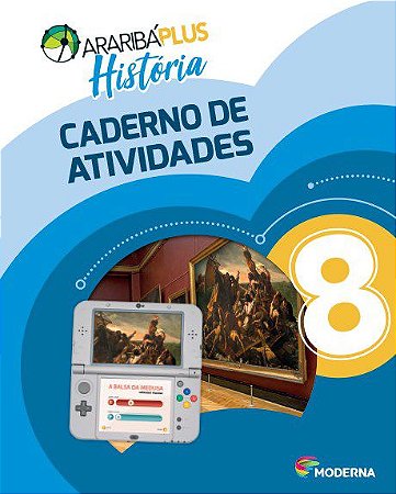 Livro Araribá Plus Historia: 8 Ano Caderno de Atividades - Moderna