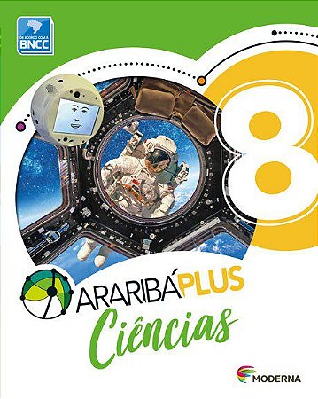 Livro Araribá Plus Ciências 8 ano - Moderna
