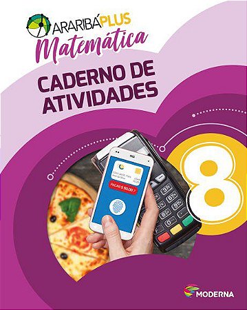 Livro Araribá Plus Matemática 8 Ano Caderno - Moderna