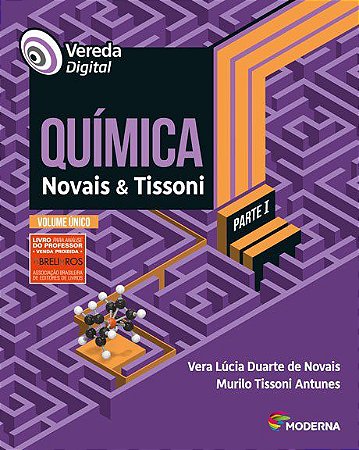 Livro Vereda Digital: Química Novais e Tissoni - Vol Único - Novais - Moderna