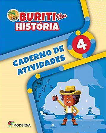 Livro Buriti Plus História: 4  Ano - Caderno de Atividades - Moderna