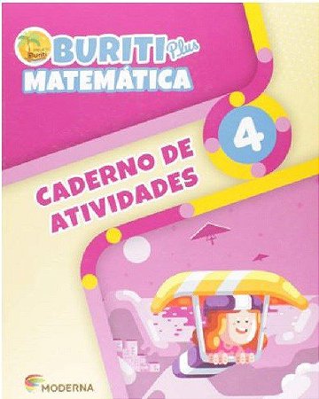 Livro Buriti Plus Matemática: 4   Ano - Caderno de Atividades - Moderna