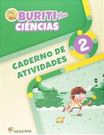 Livro Buriti Plus Ciências: 2  ano Caderno de Atividades - Moderna