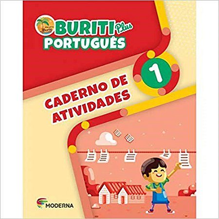 Livro Buriti Plus Português: 1  Ano Caderno de Atividades