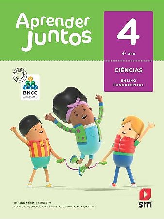 Livro Ciencias 4 - Ensino Fundamental Bncc - Edicoes sm