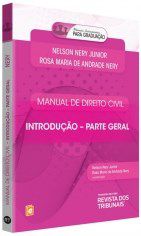 Livro Manual de Direito Civil - Introducao - Parte Geral - Nery Junior/nery