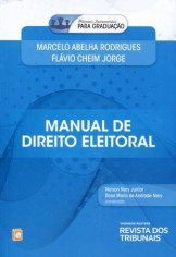 Livro Manual de Direito Eleitoral - Col. . Manuais Instrumentais para Graduacao - Rodrigues /cheim Jor