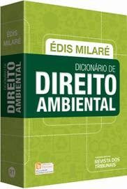 Livro Dicionario de Direito Ambiental - Milare